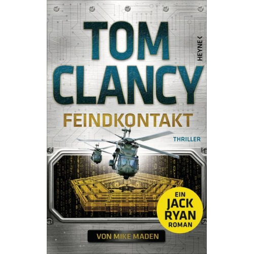 Tom Clancy Mike Maden - Feindkontakt