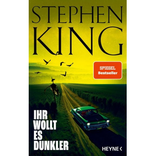 Stephen King - Ihr wollt es dunkler