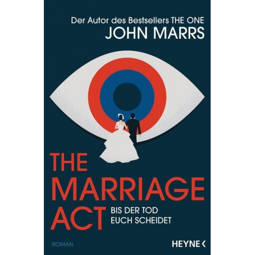 John Marrs - The Marriage Act - Bis der Tod euch scheidet