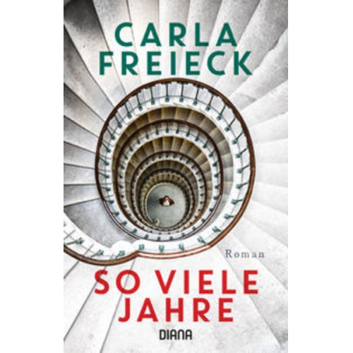 Carla Freieck - So viele Jahre