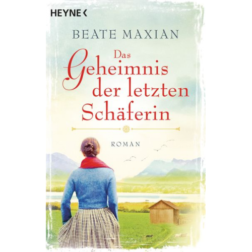 Beate Maxian - Das Geheimnis der letzten Schäferin