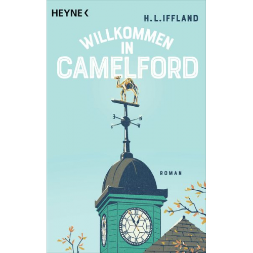 H. L. Iffland - Willkommen in Camelford