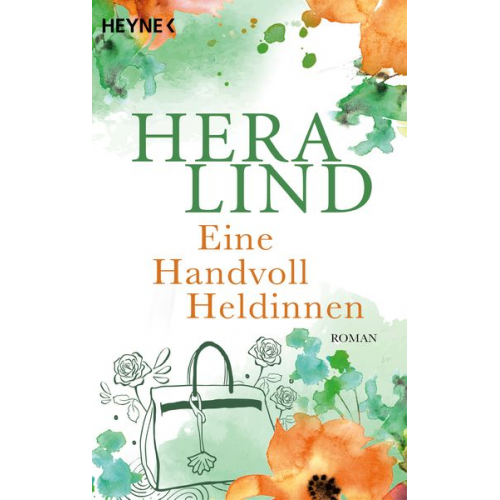 Hera Lind - Eine Handvoll Heldinnen