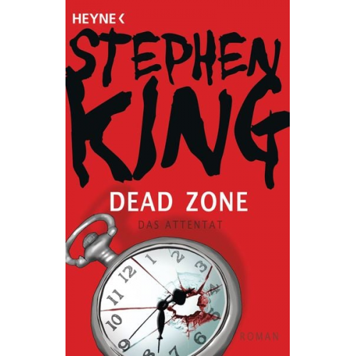 Stephen King - Dead Zone – Das Attentat