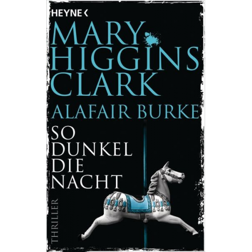 Mary Higgins Clark Alafair Burke - So dunkel die Nacht