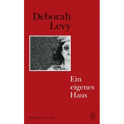 Deborah Levy - Ein eigenes Haus