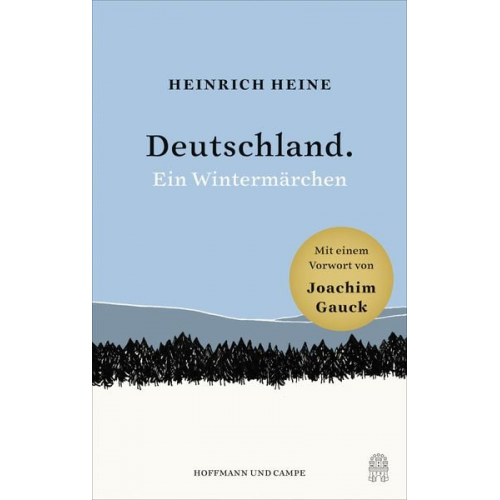 Heinrich Heine Joachim Gauck - Deutschland. Ein Wintermärchen