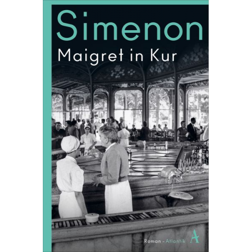 Georges Simenon - Maigret in Kur