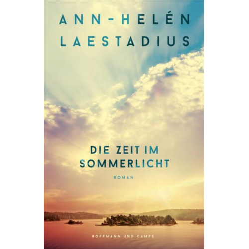Ann-Helén Laestadius - Die Zeit im Sommerlicht