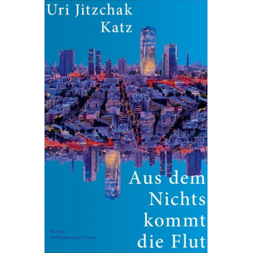 Uri Jitzchak Katz - Aus dem Nichts kommt die Flut