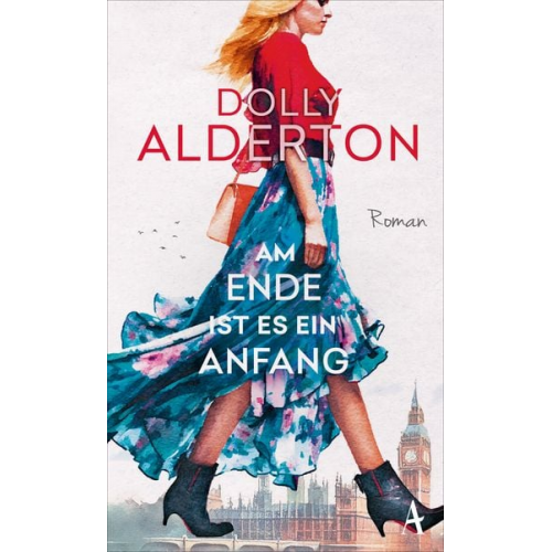 Dolly Alderton - Am Ende ist es ein Anfang