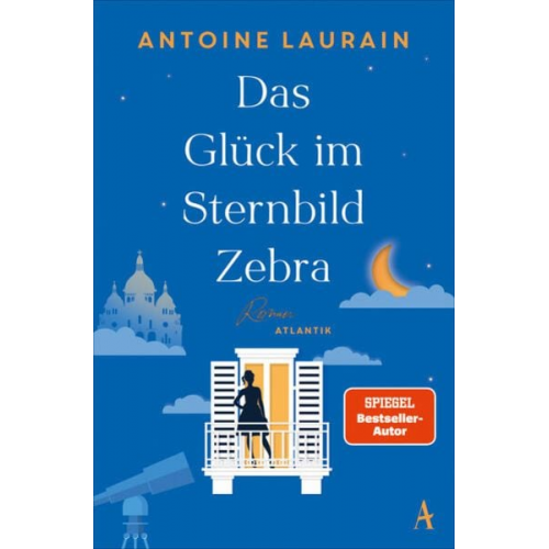 Antoine Laurain - Das Glück im Sternbild Zebra