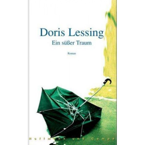 Doris Lessing - Lessing, D: süßer Traum