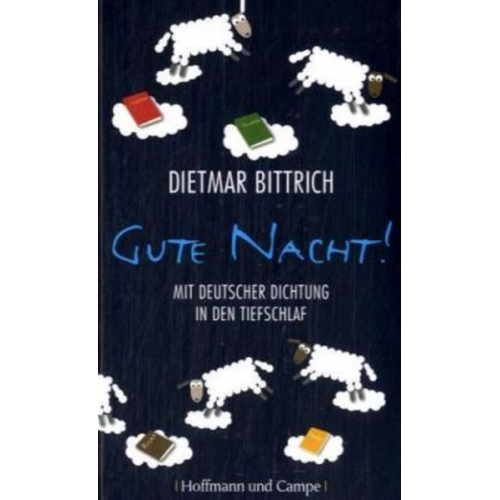 Dietmar Bittrich - Gute Nacht!