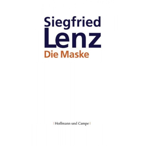 Siegfried Lenz - Die Maske