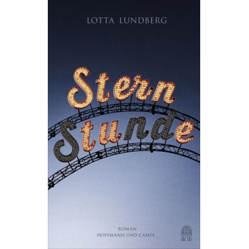 Lotta Lundberg - Sternstunde