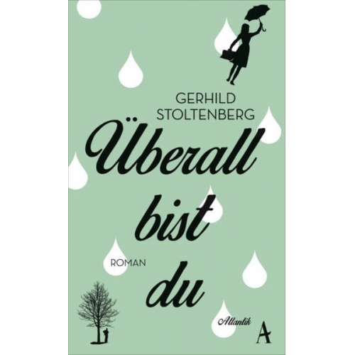 Gerhild Stoltenberg - Überall bist du