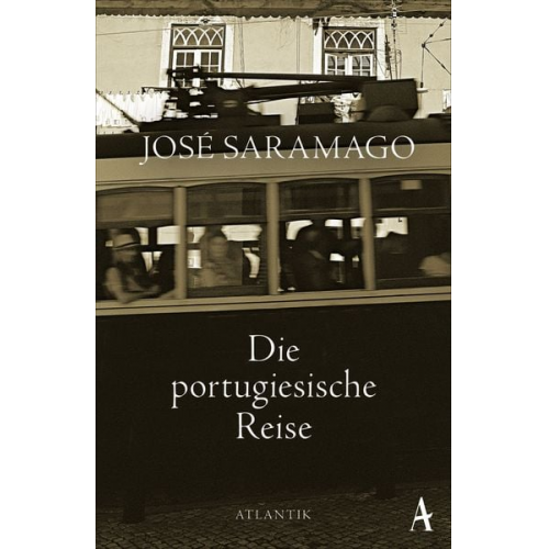 José Saramago - Die portugiesische Reise