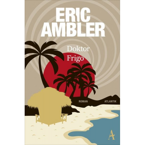 Eric Ambler - Doktor Frigo