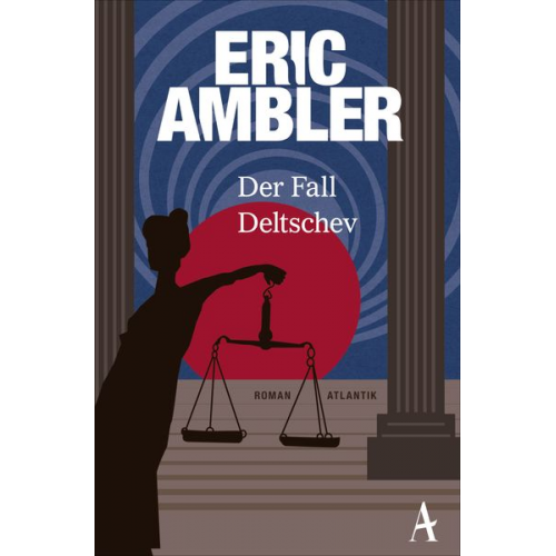 Eric Ambler - Der Fall Deltschev