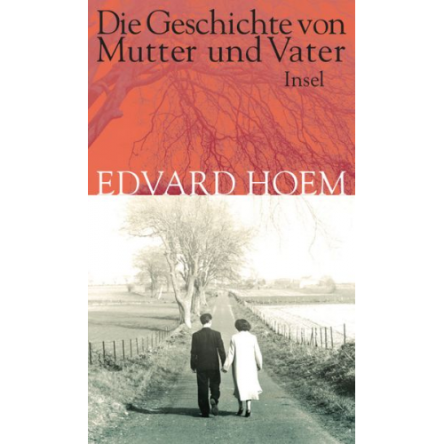 Edvard Hoem - Die Geschichte von Mutter und Vater