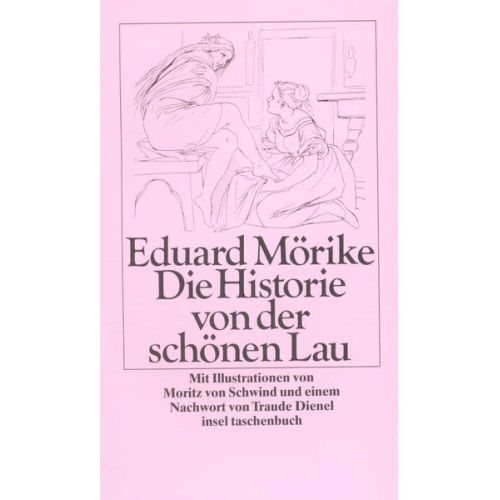 Eduard Mörike - Die Historie von der schönen Lau