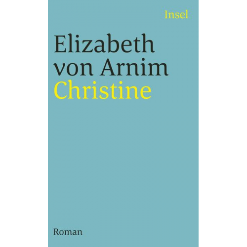 Elizabeth Arnim - Christine