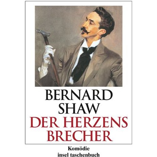 George Bernard Shaw - Der Herzensbrecher