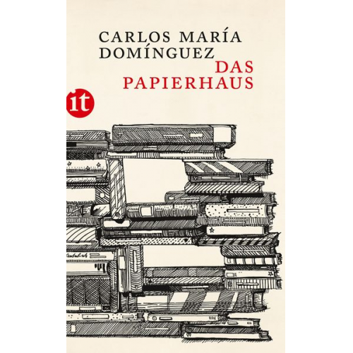 Carlos María Domínguez - Das Papierhaus