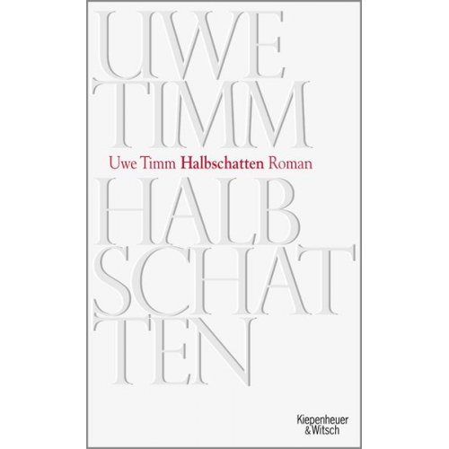 Uwe Timm - Halbschatten