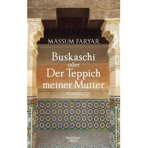 Massum Faryar - Buskaschi oder Der Teppich meiner Mutter