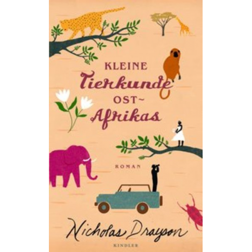 Nicholas Drayson - Kleine Tierkunde Ostafrikas