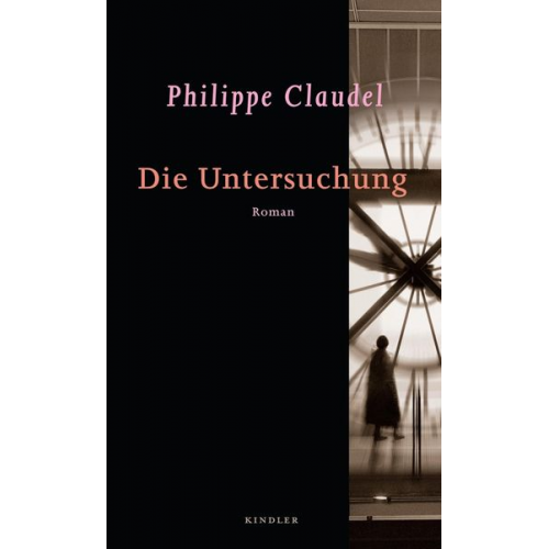 Philippe Claudel - Die Untersuchung