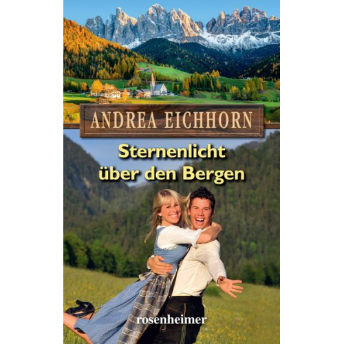 Andrea Eichhorn - Eichhorn, A: Sternenlicht über den Bergen