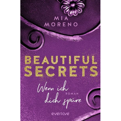 Mia Moreno - Beautiful Secrets – Wenn ich dich spüre