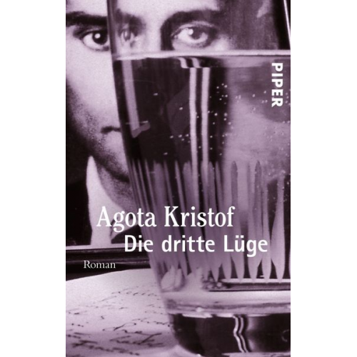 Agota Kristof - Die dritte Lüge