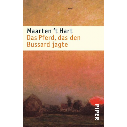 Maarten 't Hart - Das Pferd, das den Bussard jagte