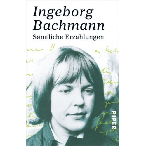 Ingeborg Bachmann - Sämtliche Erzählungen