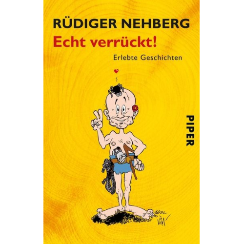 Rüdiger Nehberg - Echt verrückt!