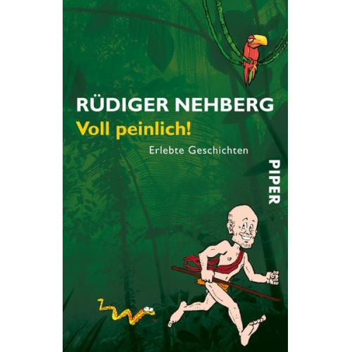 Rüdiger Nehberg - Voll peinlich!