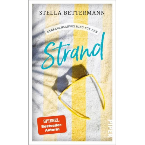 Stella Bettermann - Gebrauchsanweisung für den Strand