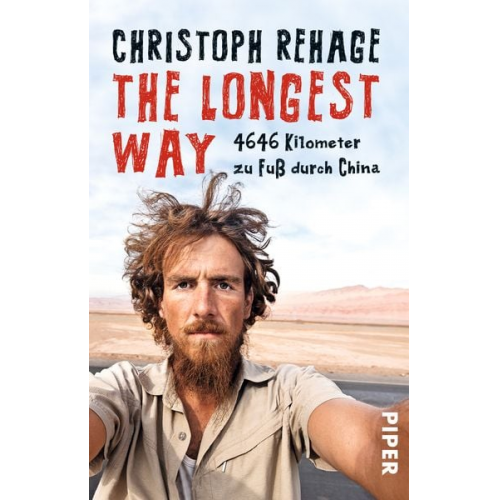 Christoph Rehage - The Longest Way