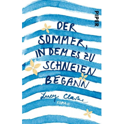 Lucy Clarke - Der Sommer, in dem es zu schneien begann