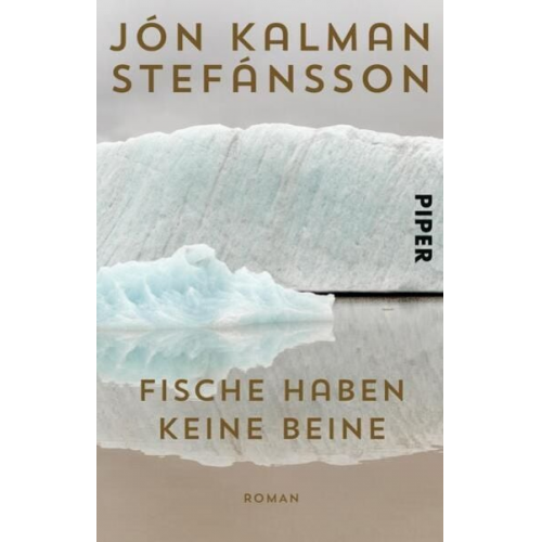 Jón Kalman Stefánsson - Fische haben keine Beine