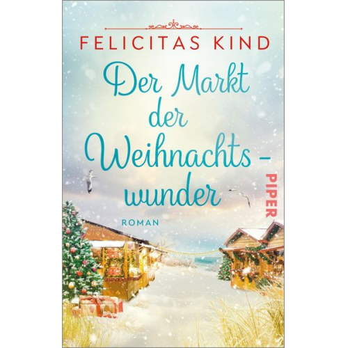 Felicitas Kind - Der Markt der Weihnachtswunder