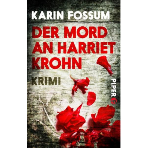 Karin Fossum - Der Mord an Harriet Krohn