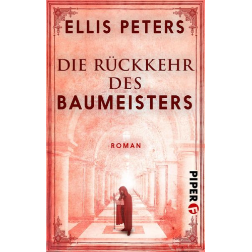 Ellis Peters - Die Rückkehr des Baumeisters