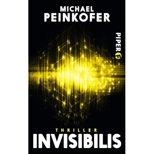 Michael Peinkofer - Invisibilis
