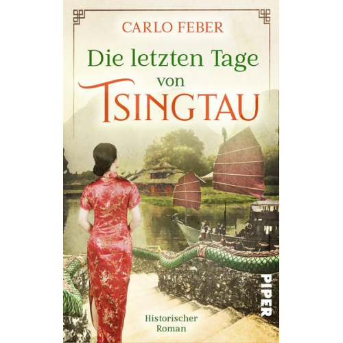 Carlo Feber - Die letzten Tage von Tsingtau