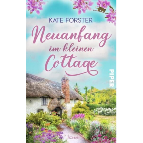 Kate Forster - Neuanfang im kleinen Cottage